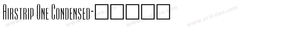 Airstrip One Condensed字体转换